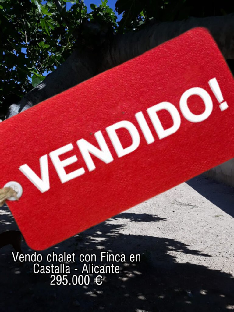 Vendido – Chalet con Finca en Castalla Alicante